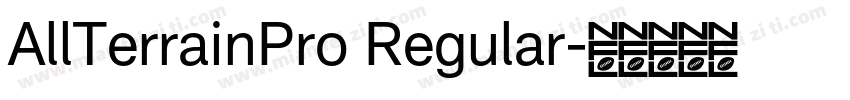 AllTerrainPro Regular字体转换
